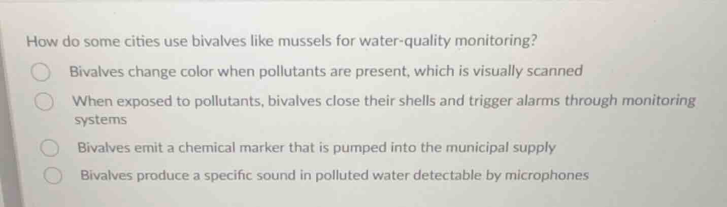 how do some cities use bivalves like mussels for water-quality monitori…