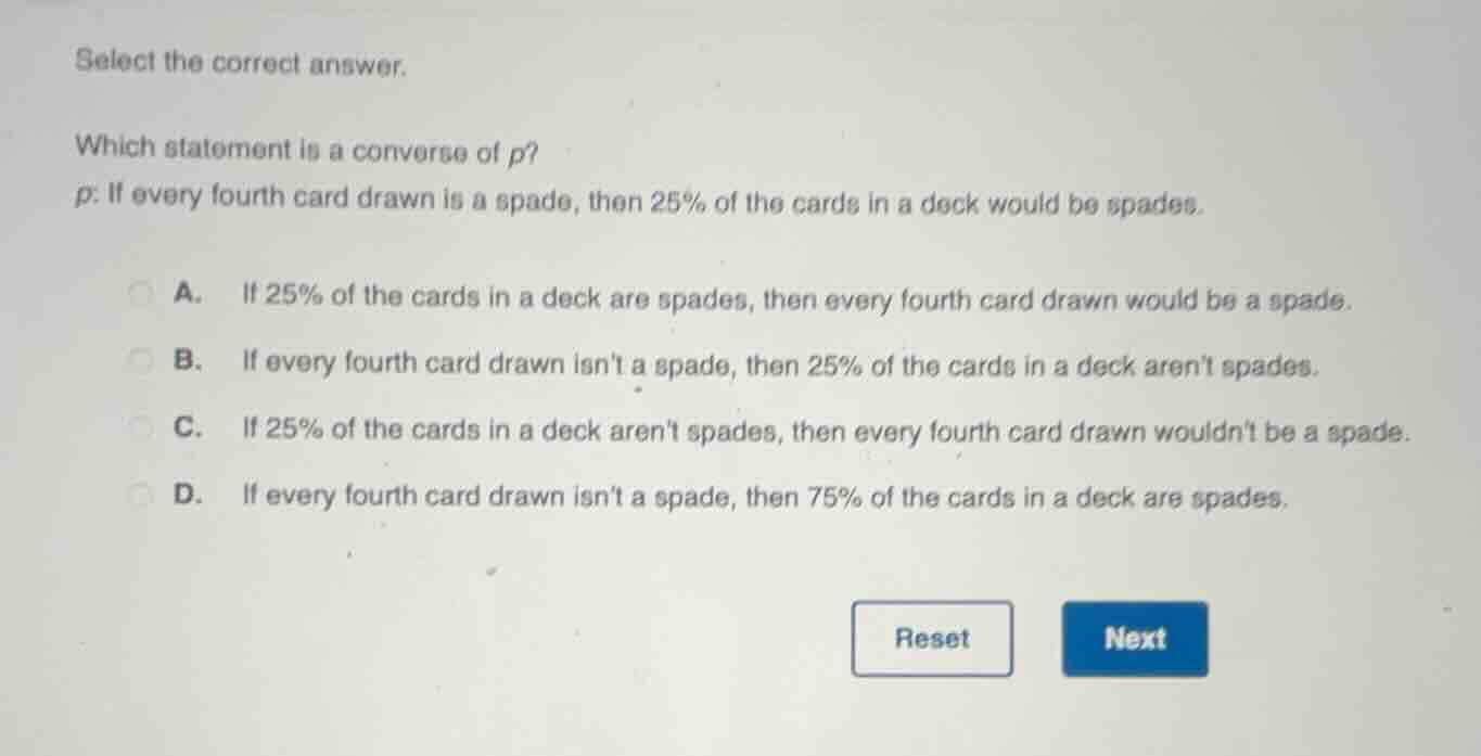 select the correct answer. which statement is a converse of ( p )? ( p …