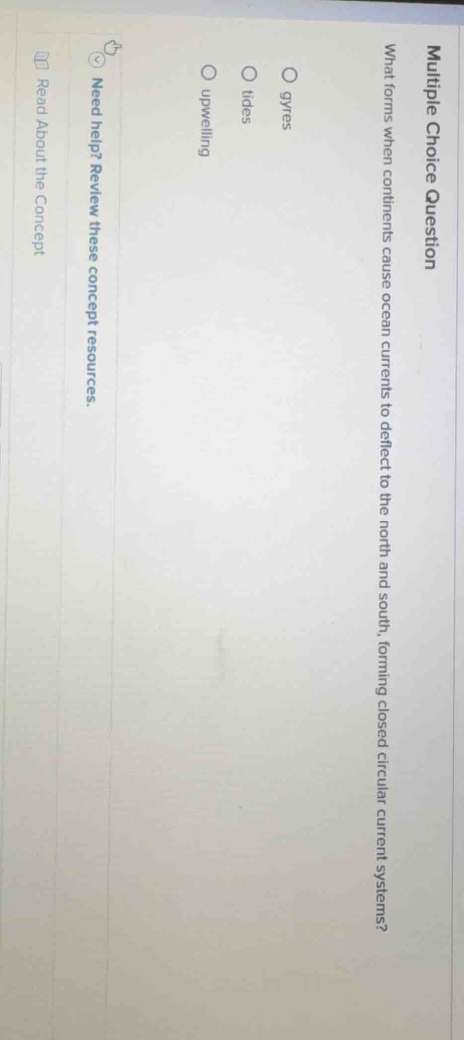 multiple choice question what forms when continents cause ocean current…