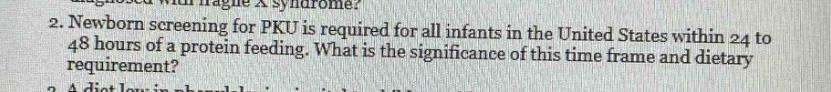 2. newborn screening for pku is required for all infants in the united …