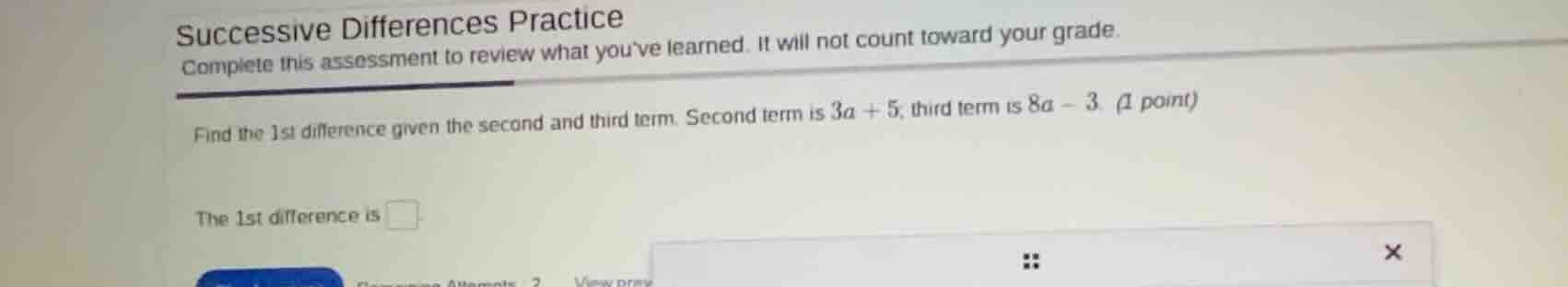 successive differences practice complete this assessment to review what…