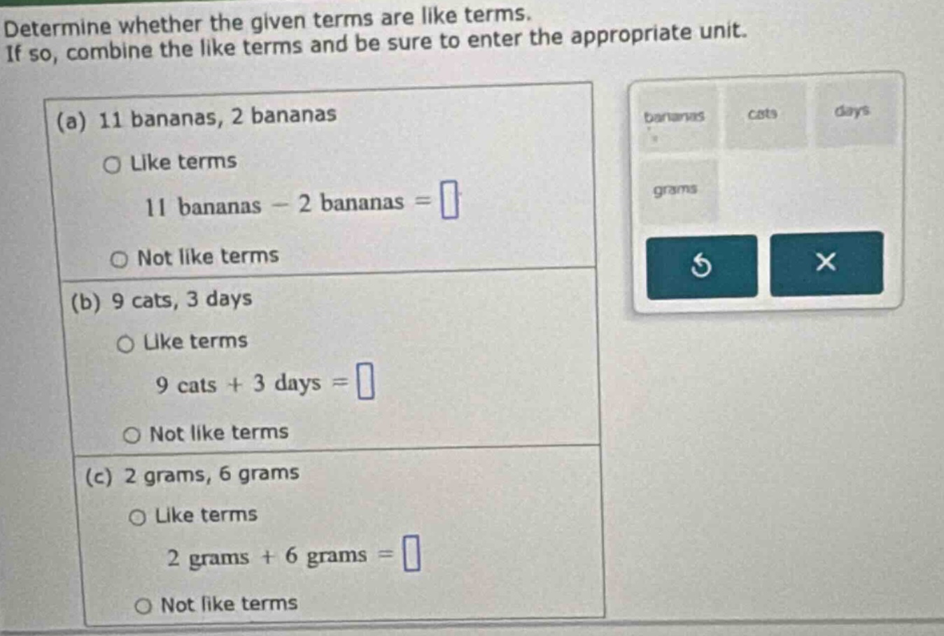 determine whether the given terms are like terms. if so, combine the li…