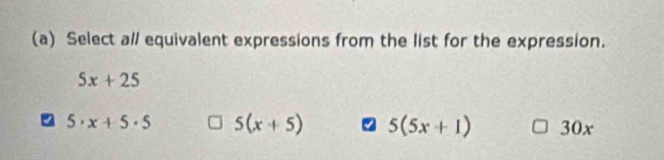 (a) select all equivalent expressions from the list for the expression.…