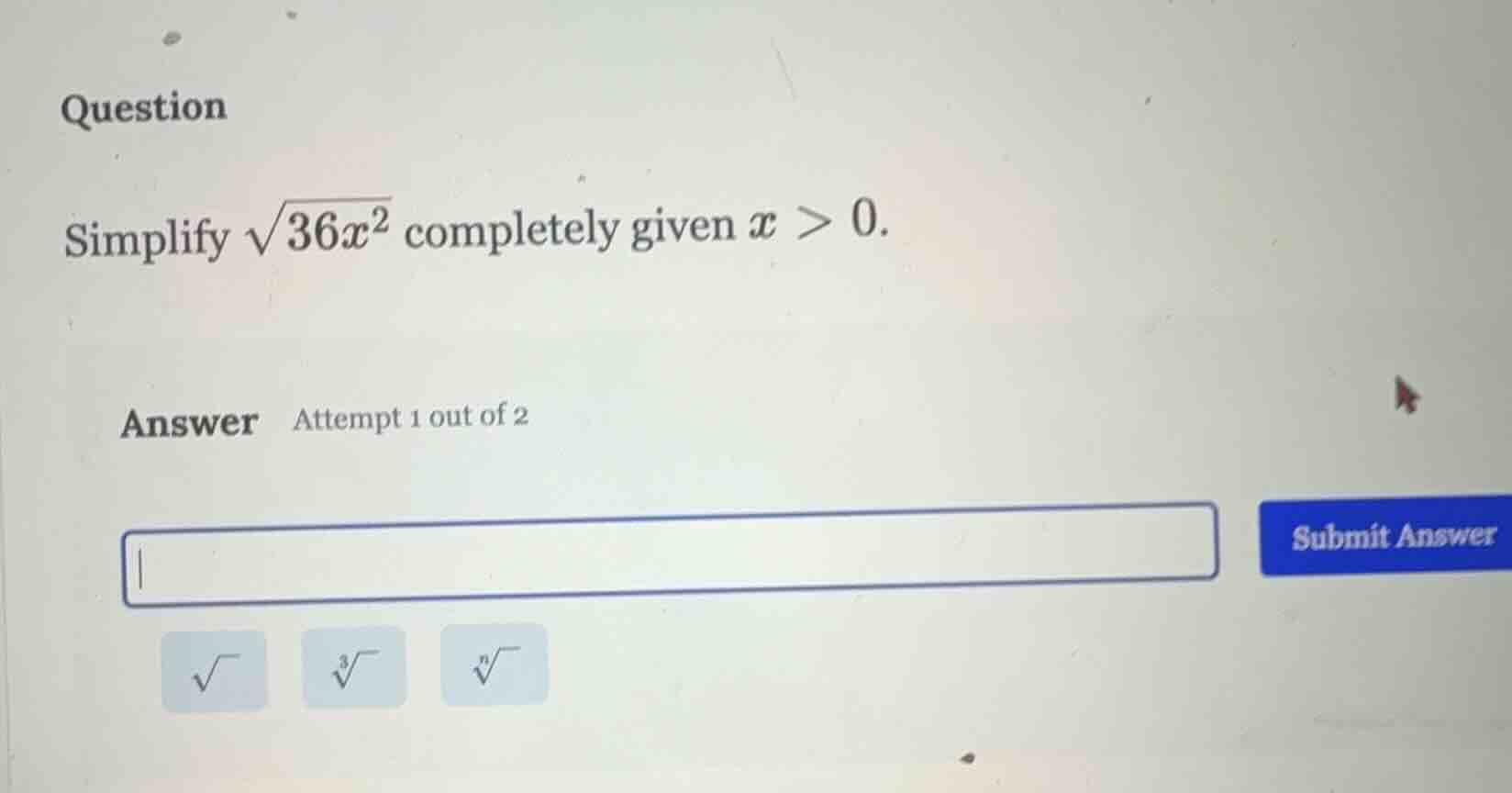 question simplify \\(\\sqrt{36x^2}\\) completely given \\(x > 0\\). ans…