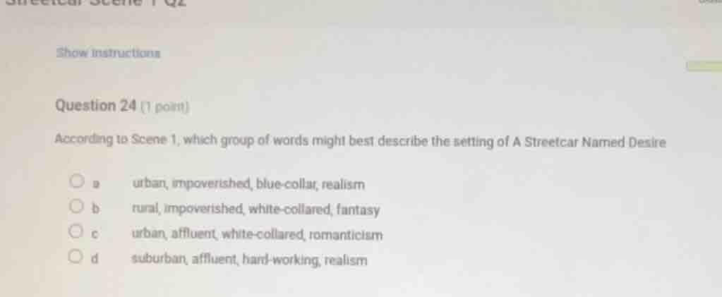 question 24 (1 point) according to scene 1, which group of words might …