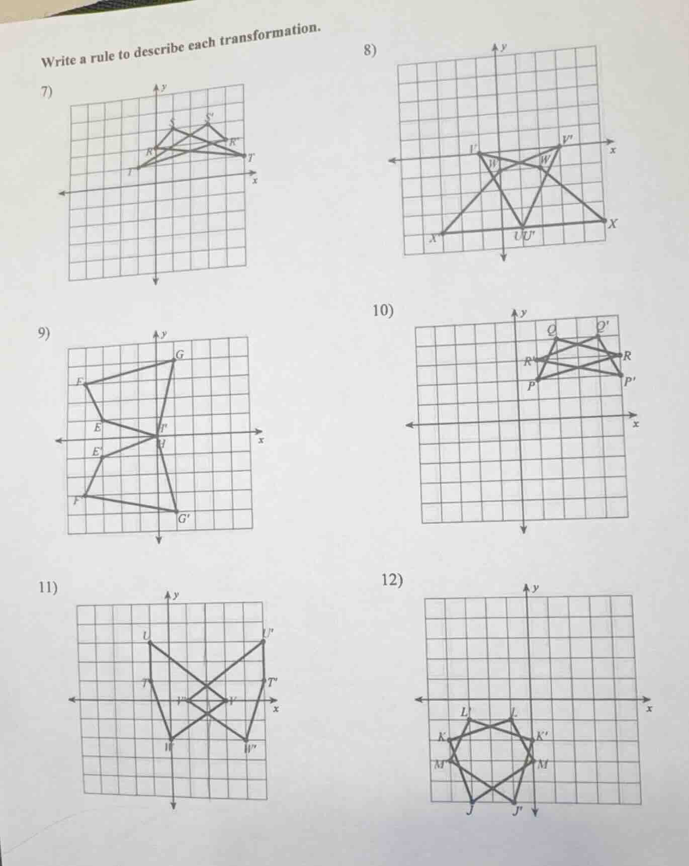 write a rule to describe each transformation. 7) 8) 9) 10) 11) 12)