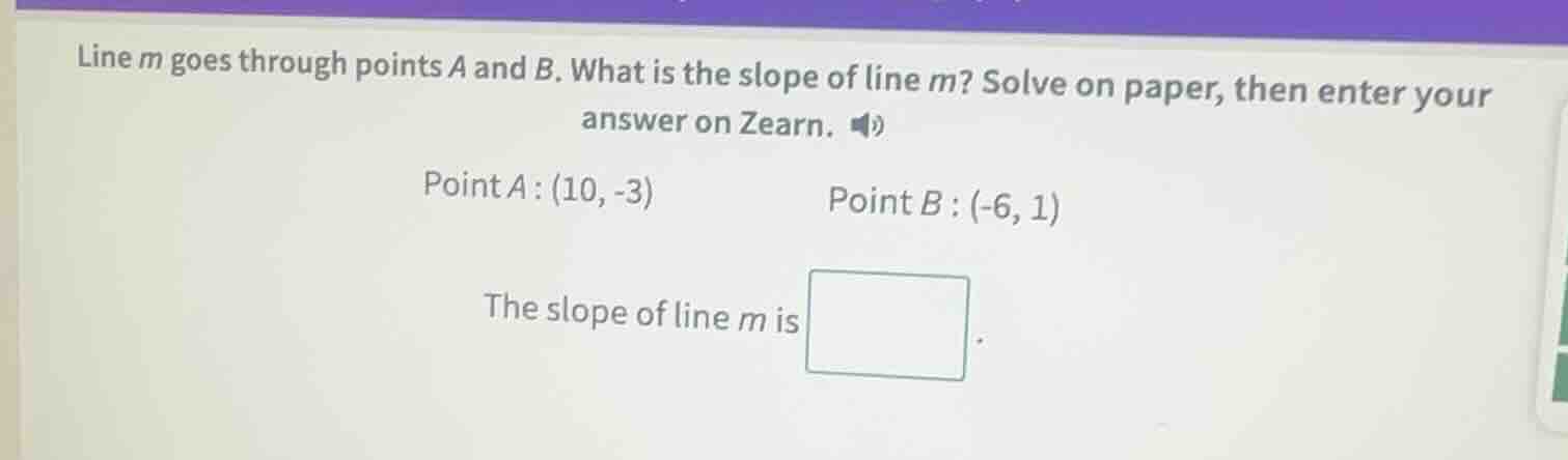 line m goes through points a and b. what is the slope of line m? solve …