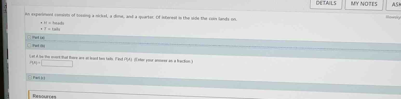 an experiment consists of tossing a nickel, a dime, and a quarter. of i…