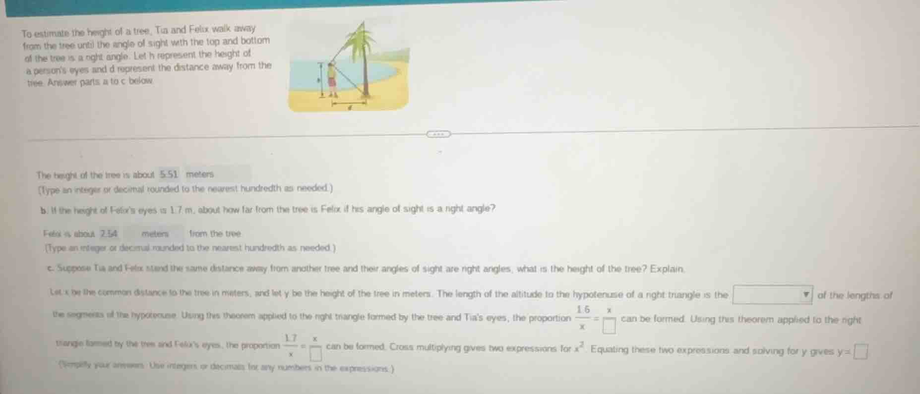 to estimate the height of a tree, tia and felix walk away from the tree…