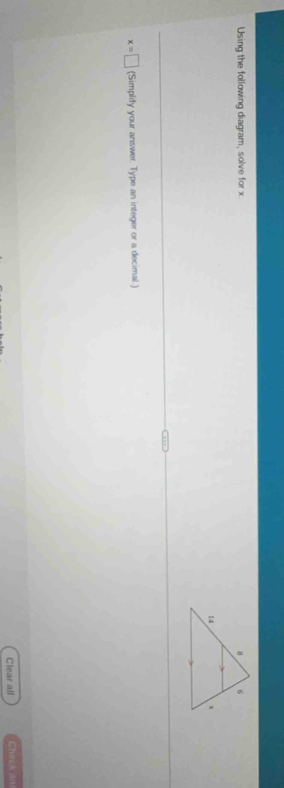 using the following diagram, solve for x. x = \\square (simplify your a…