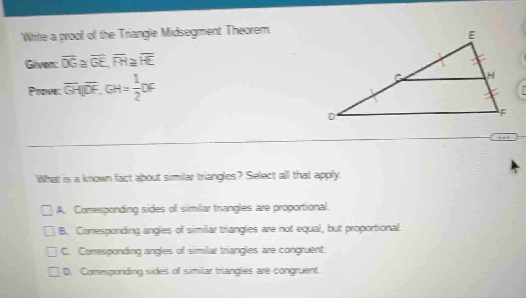 write a proof of the triangle midsegment theorem. given: $overline{dg} …