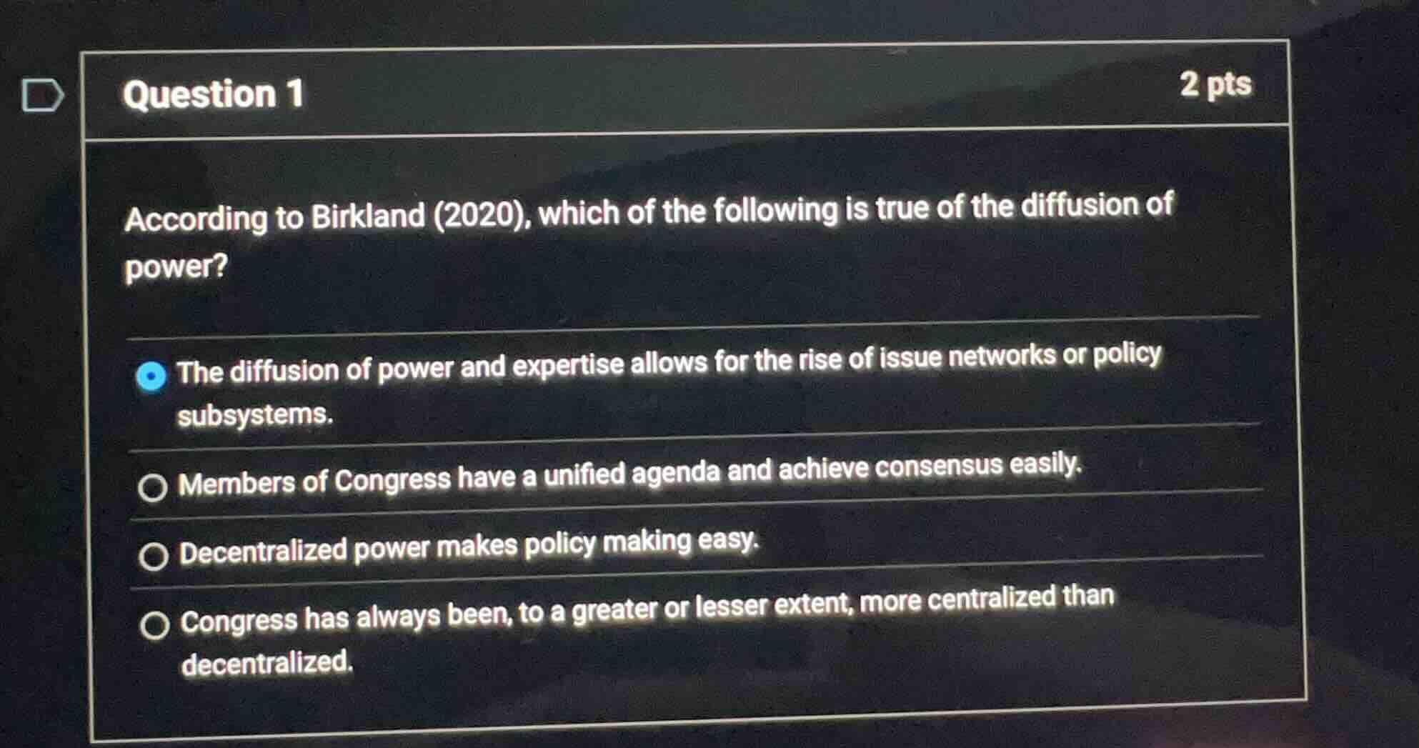 question 1 2 pts according to birkland (2020), which of the following i…