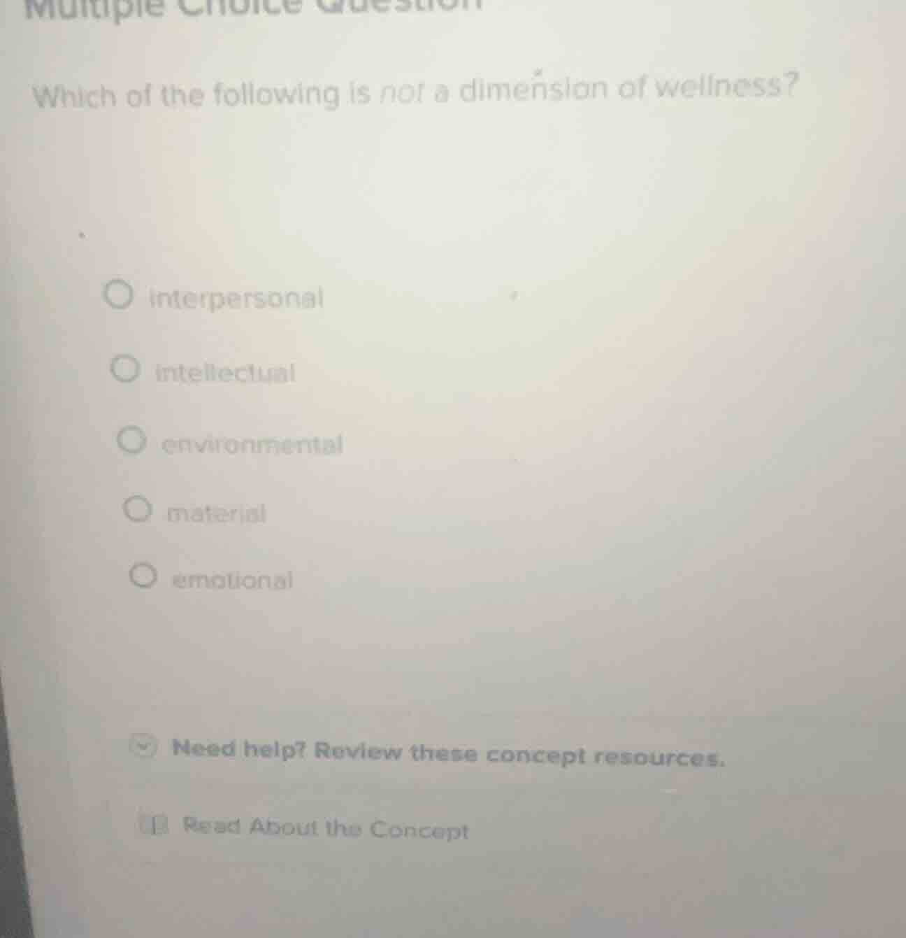 multiple choice question which of the following is not a dimension of w…