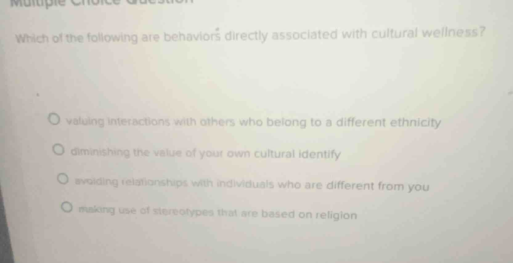 multiple choice question which of the following are behaviors directly …
