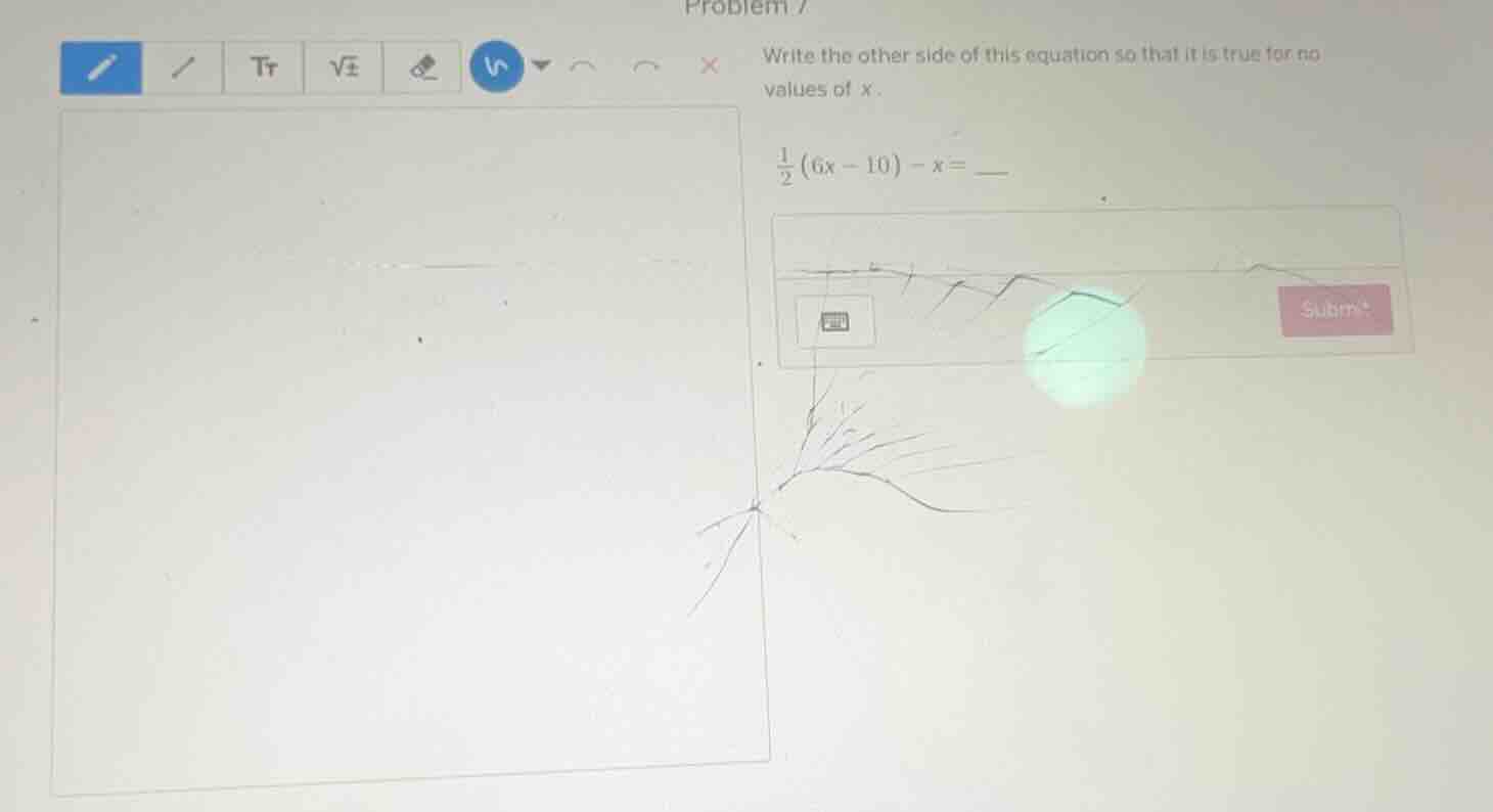problem 7 write the other side of this equation so that it is true for …