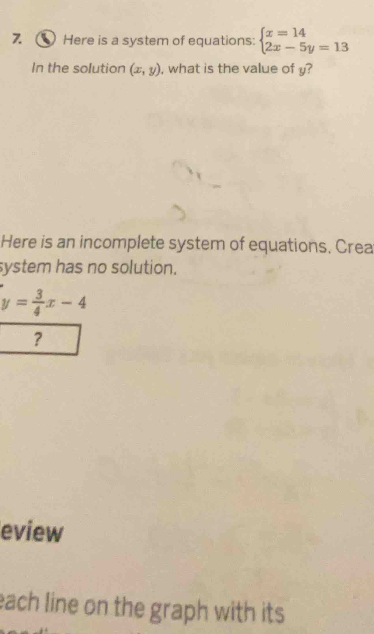 7. here is a system of equations: \\(\\begin{cases}x = 14 \\\\ 2x - 5y …
