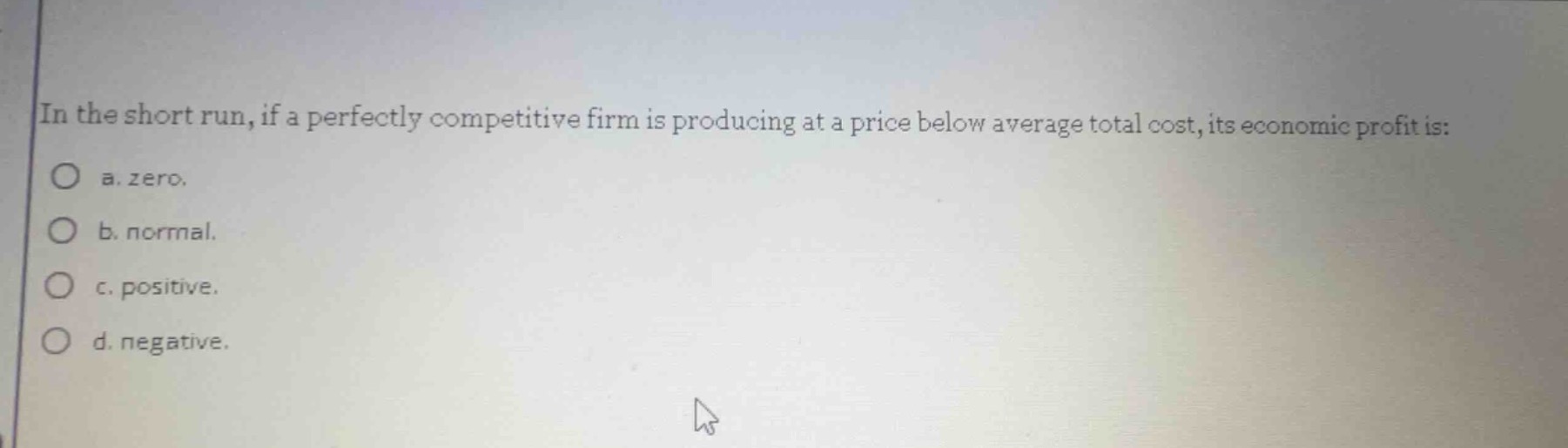 in the short run, if a perfectly competitive firm is producing at a pri…