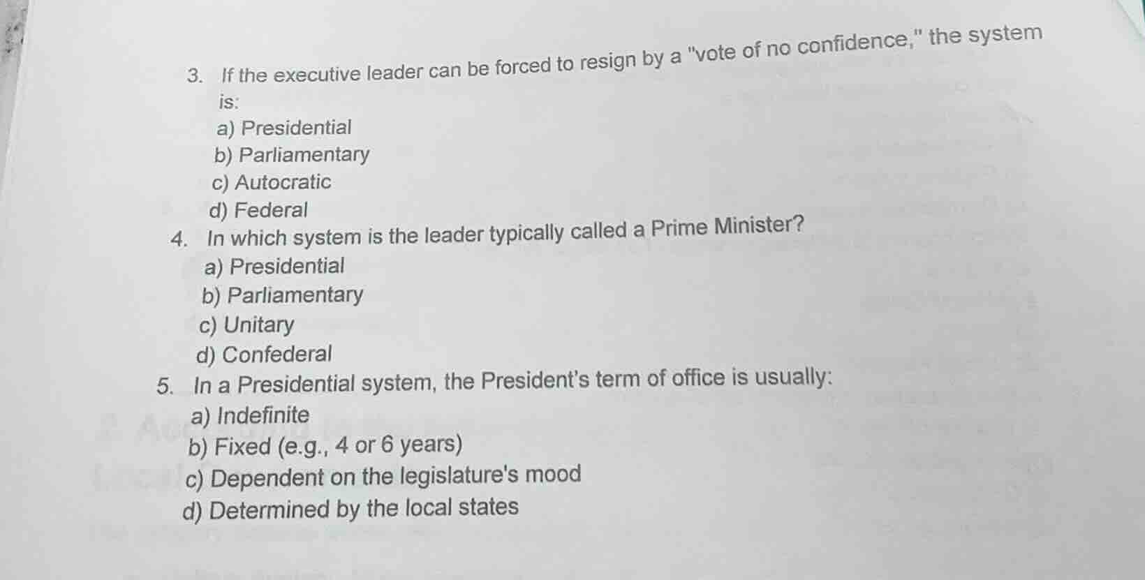 3. if the executive leader can be forced to resign by a \vote of no con…