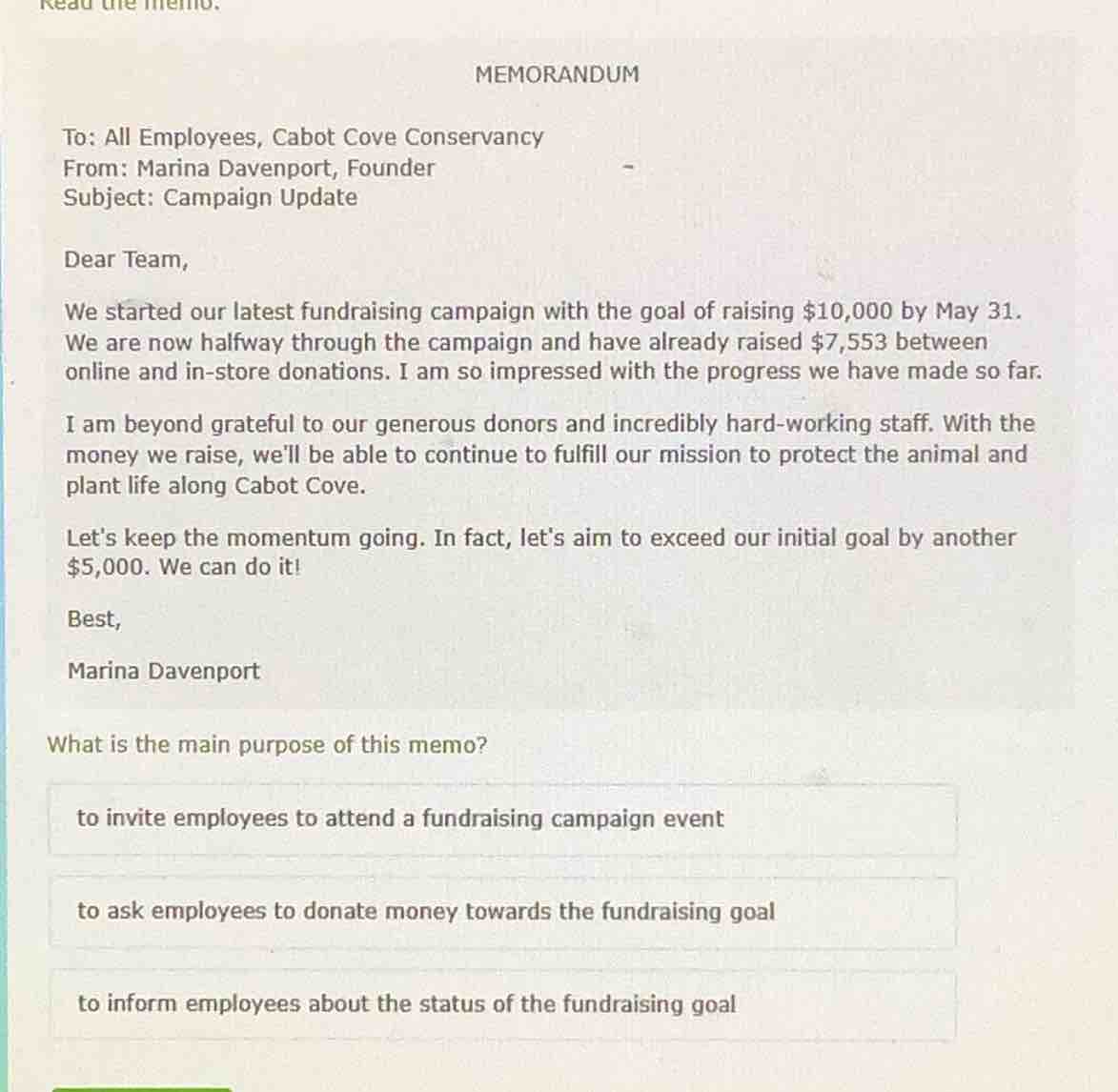 read the memo. memorandum to: all employees, cabot cove conservancy fro…