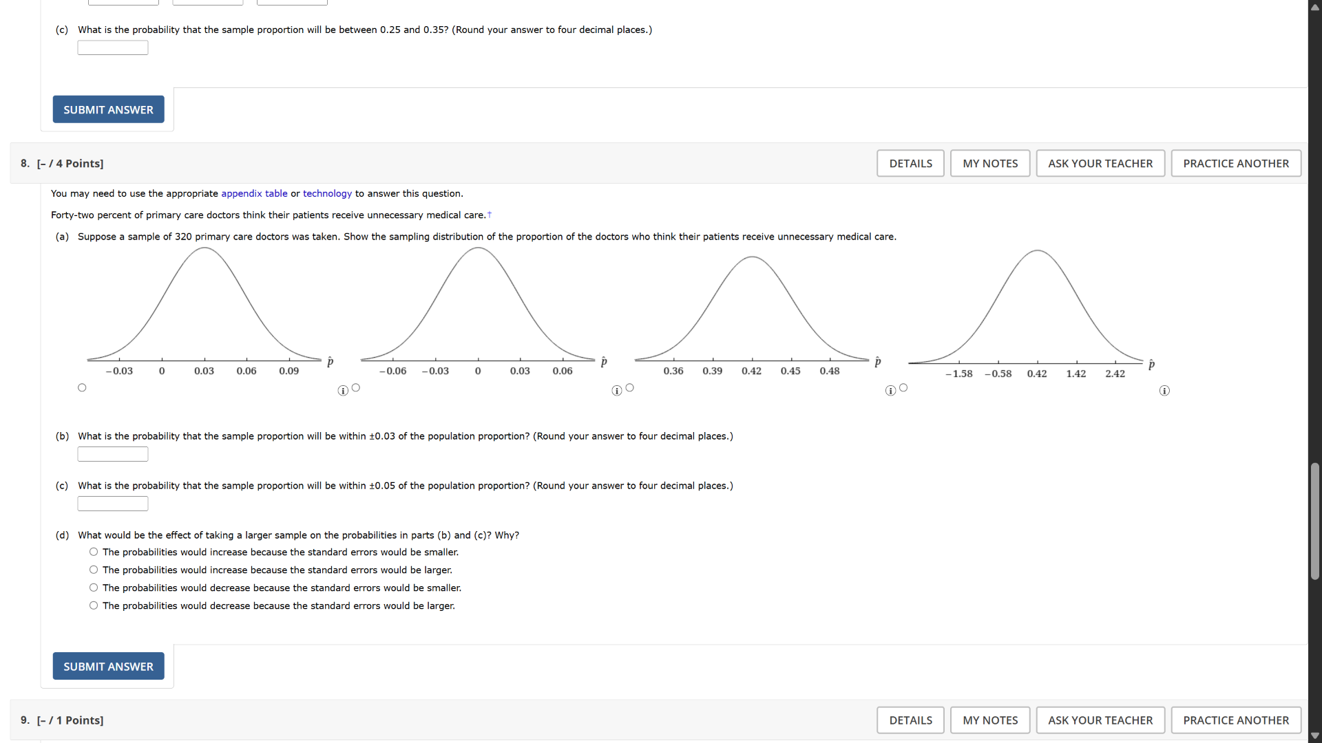 (c) what is the probability that the sample proportion will be between …