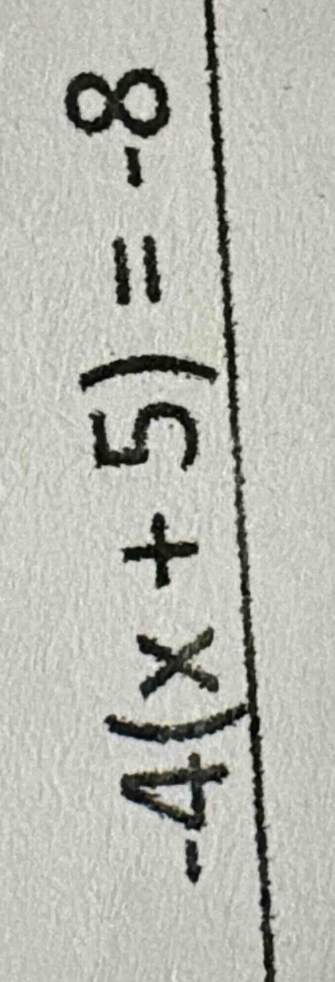 -4(x + 5) = -8