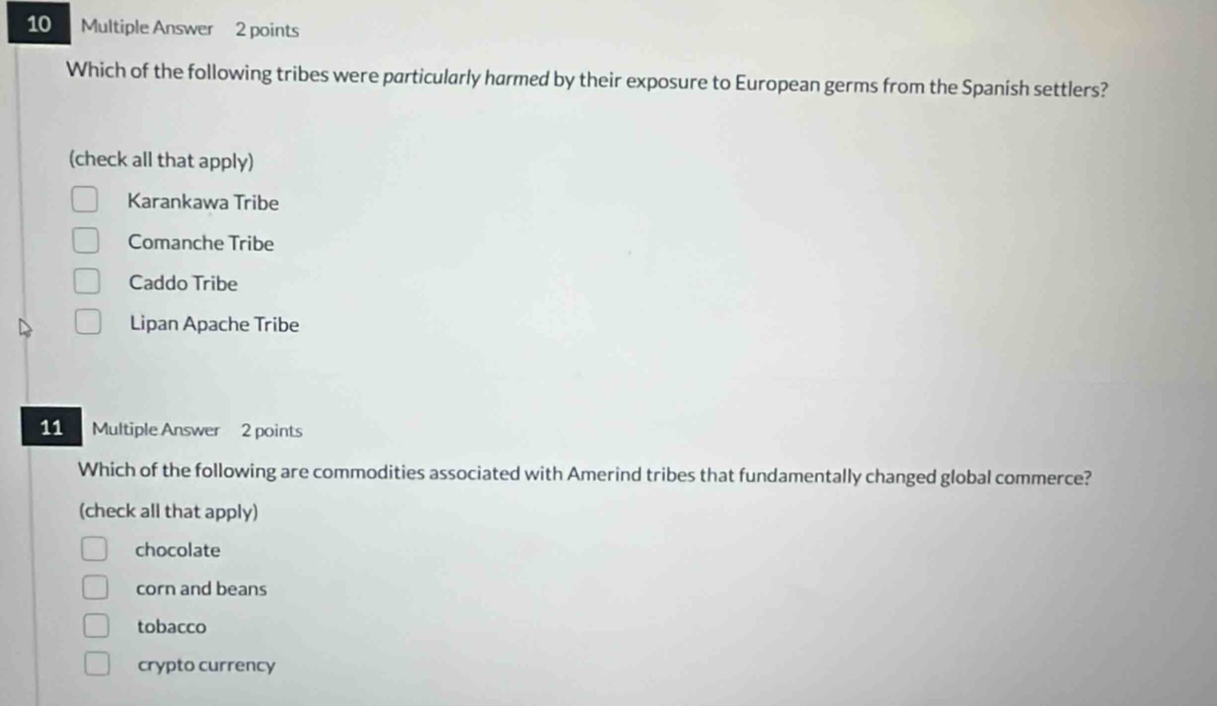 10 multiple answer 2 points which of the following tribes were particul…