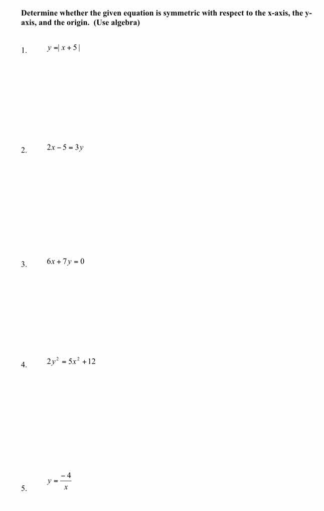 determine whether the given equation is symmetric with respect to the x…