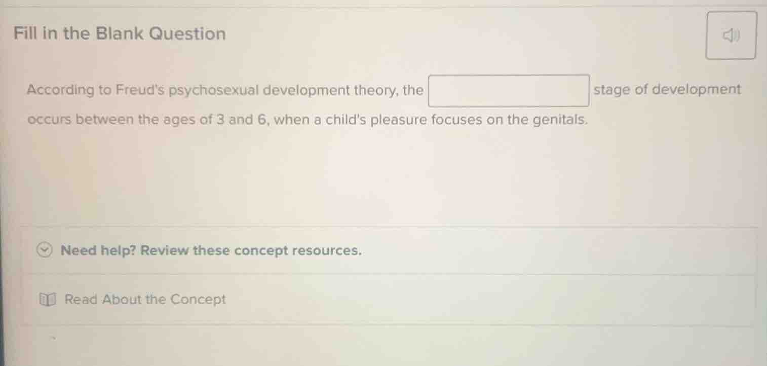 fill in the blank question according to freuds psychosexual development…