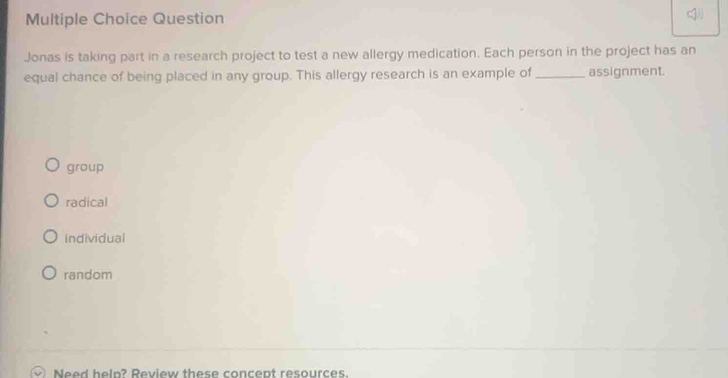 multiple choice question jonas is taking part in a research project to …