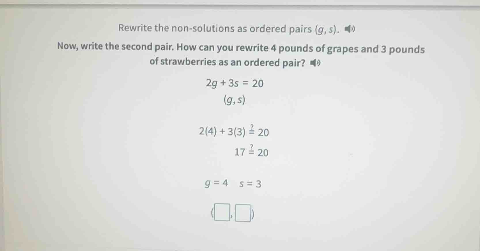 rewrite the non-solutions as ordered pairs (g, s). now, write the secon…