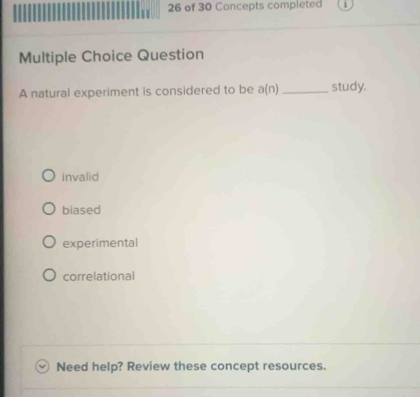 multiple choice question a natural experiment is considered to be a(n) …