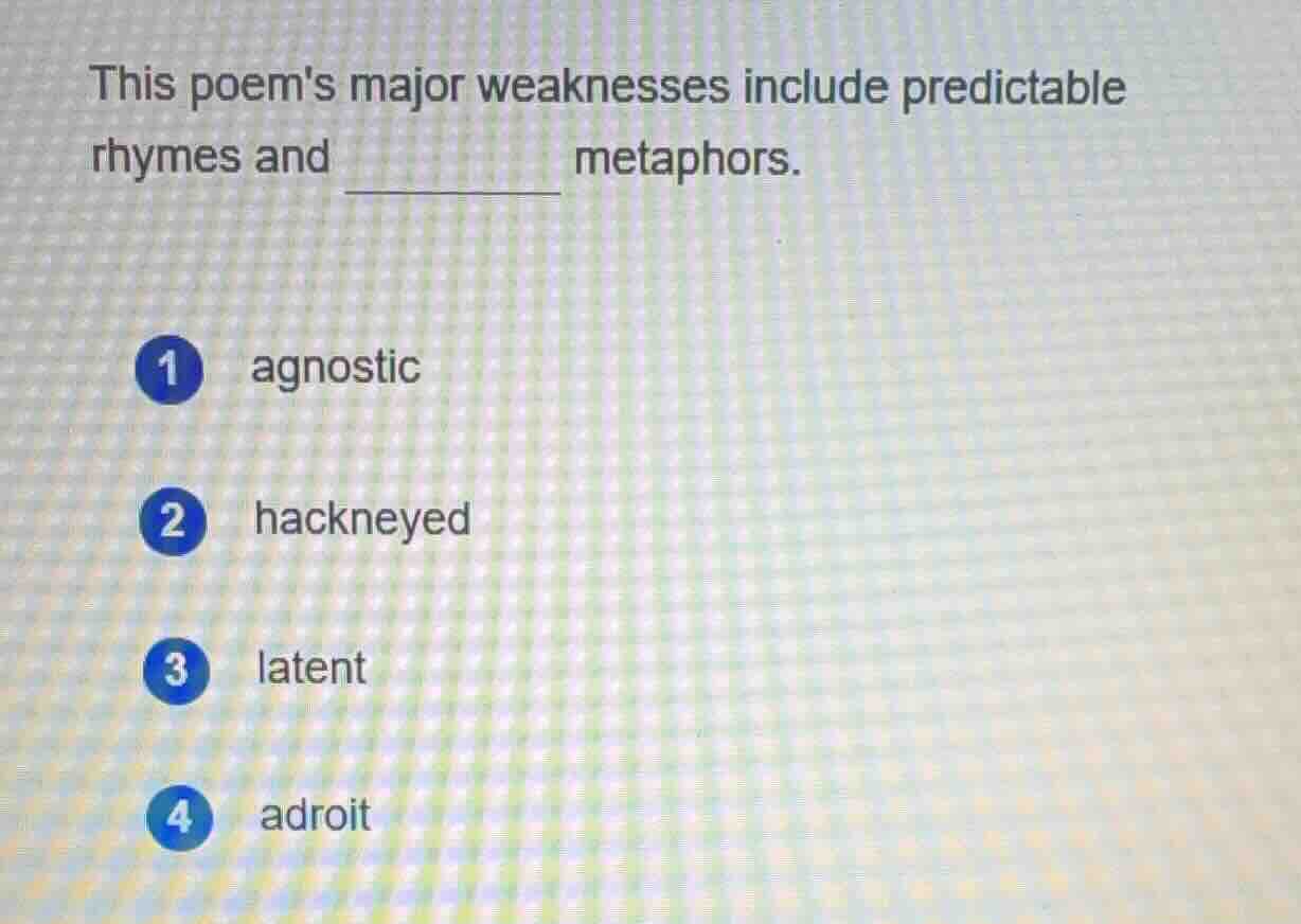 this poems major weaknesses include predictable rhymes and ______ metap…