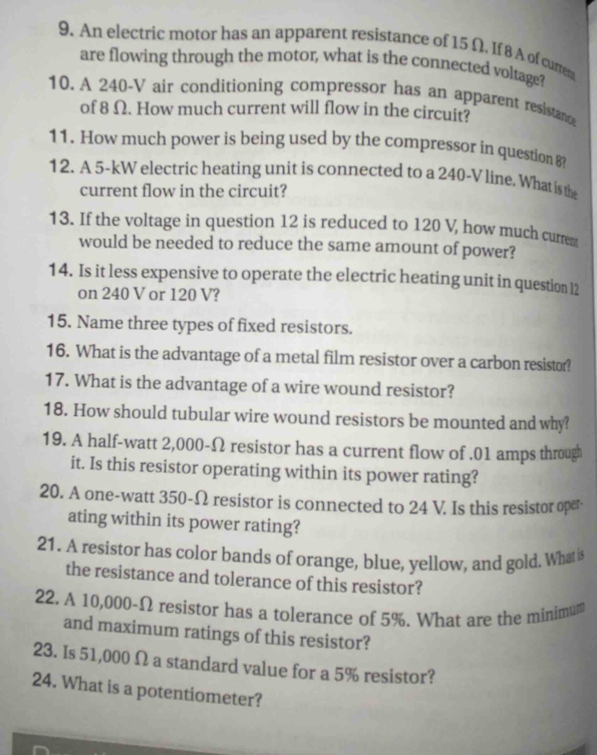 9. an electric motor has an apparent resistance of 15 ω. if 8 a of curr…