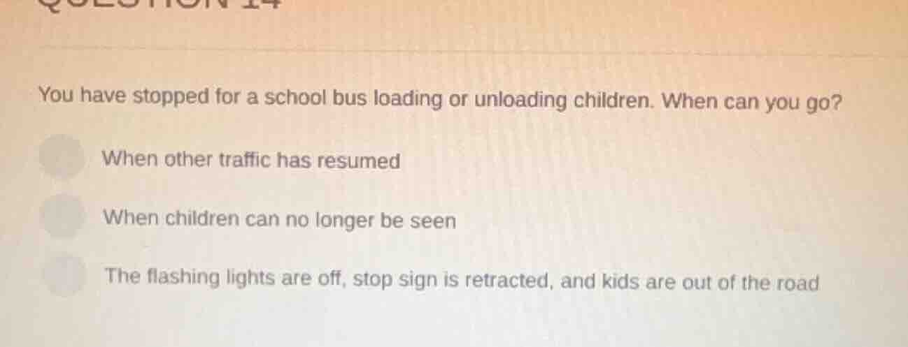 you have stopped for a school bus loading or unloading children. when c…