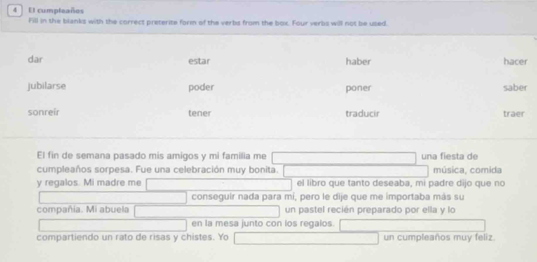 4 el cumpleaños fill in the blanks with the correct preterite form of t…