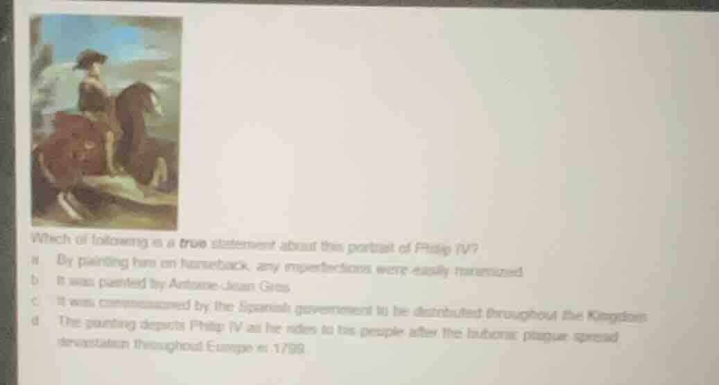 which of following is a true statement about this portrait of philip iv…