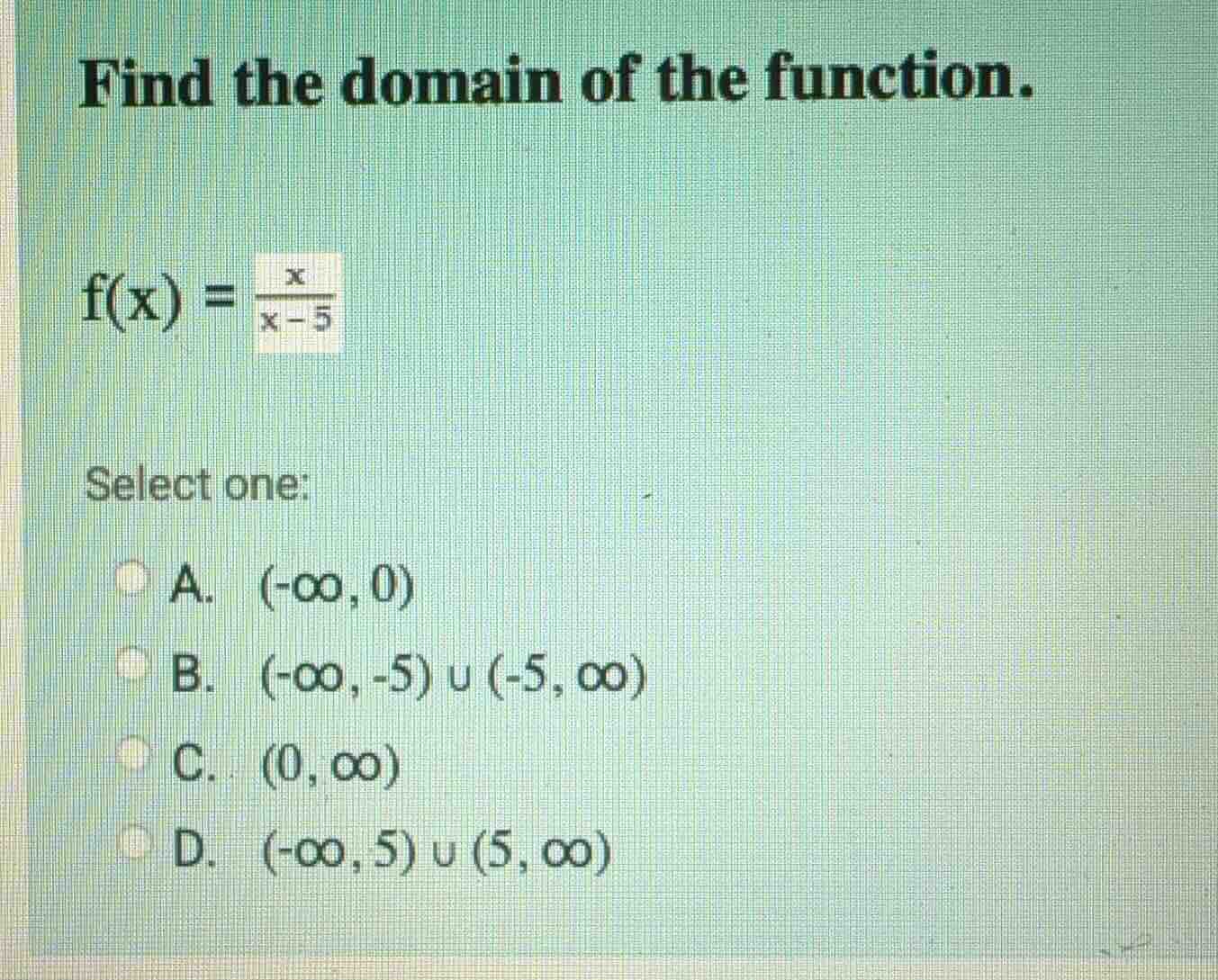 find the domain of the function.\\( f(x) = \\frac{x}{x - 5} \\)\ select…