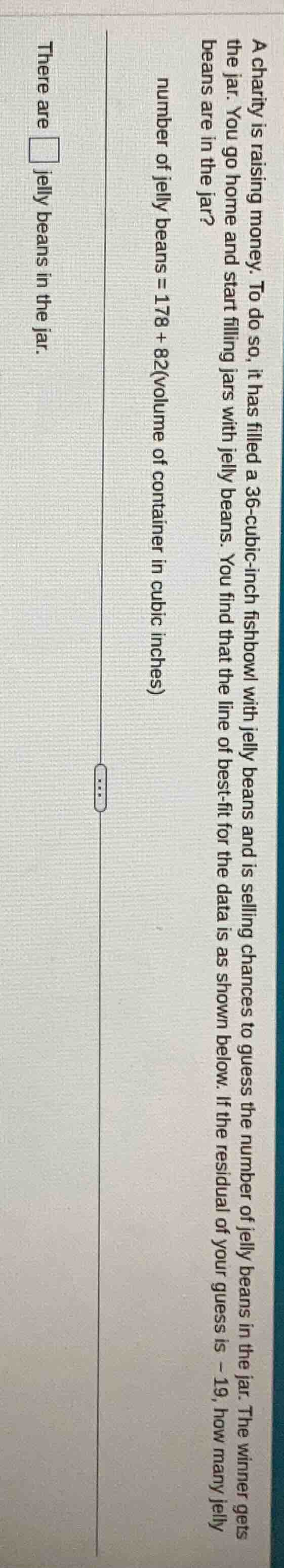 a charity is raising money. to do so, it has filled a 36 - cubic - inch…