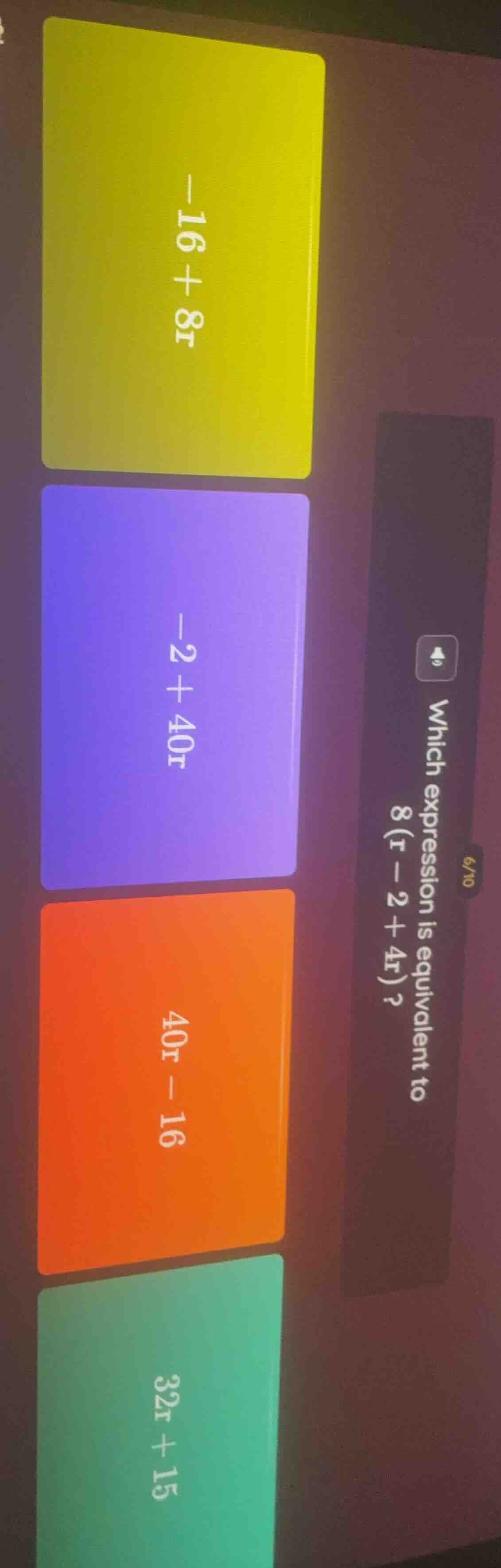 which expression is equivalent to 8(r - 2 + 4r)? -16 + 8r; -2 + 40r; 40…