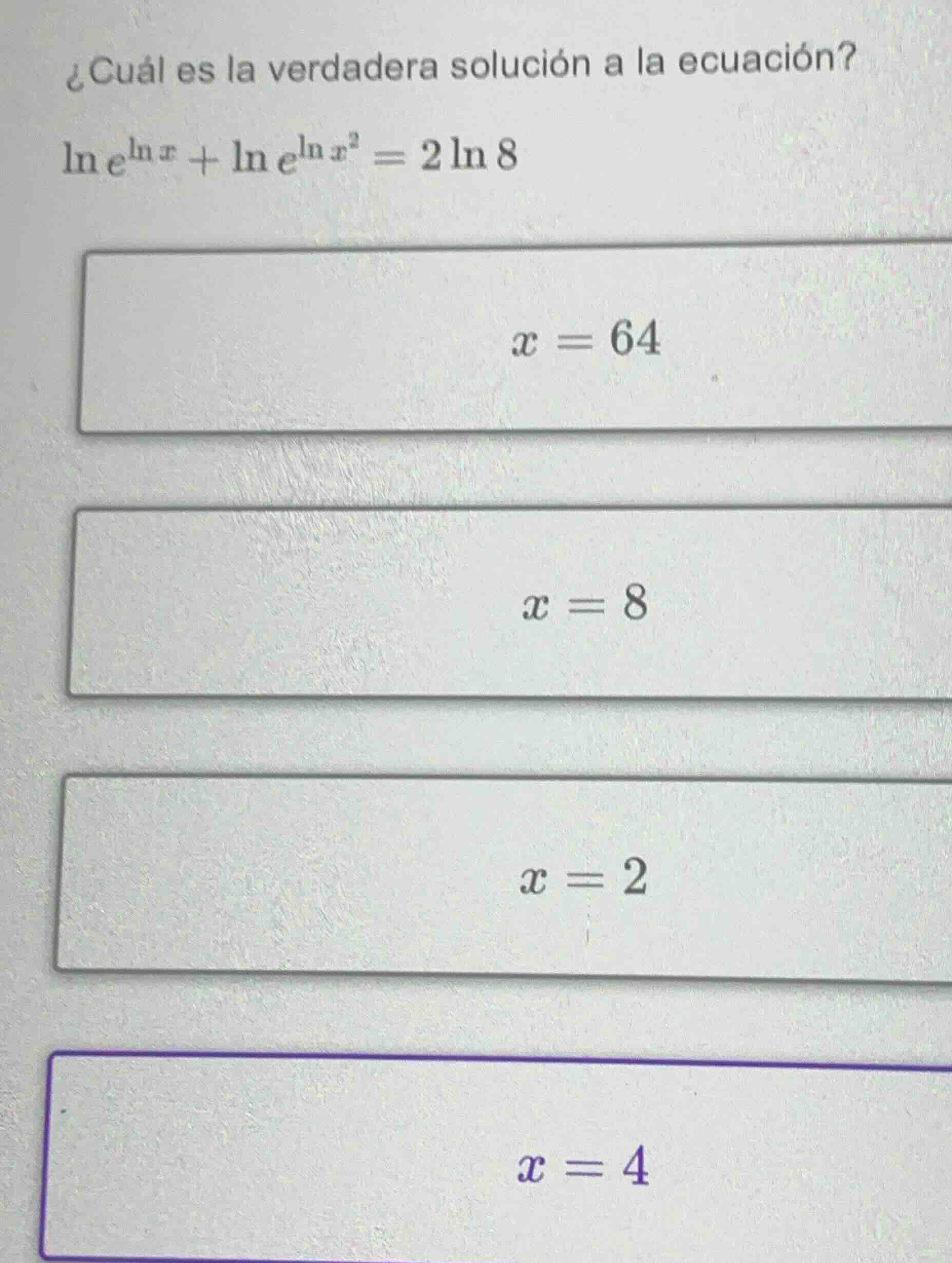 ¿cuál es la verdadera solución a la ecuación? \\ln e^{\\ln x} + \\ln e^…