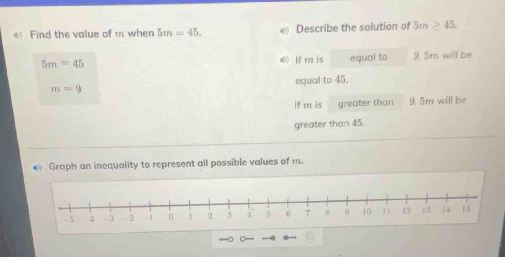 find the value of m when 5m = 45. 5m = 45 m = 9 describe the solution o…