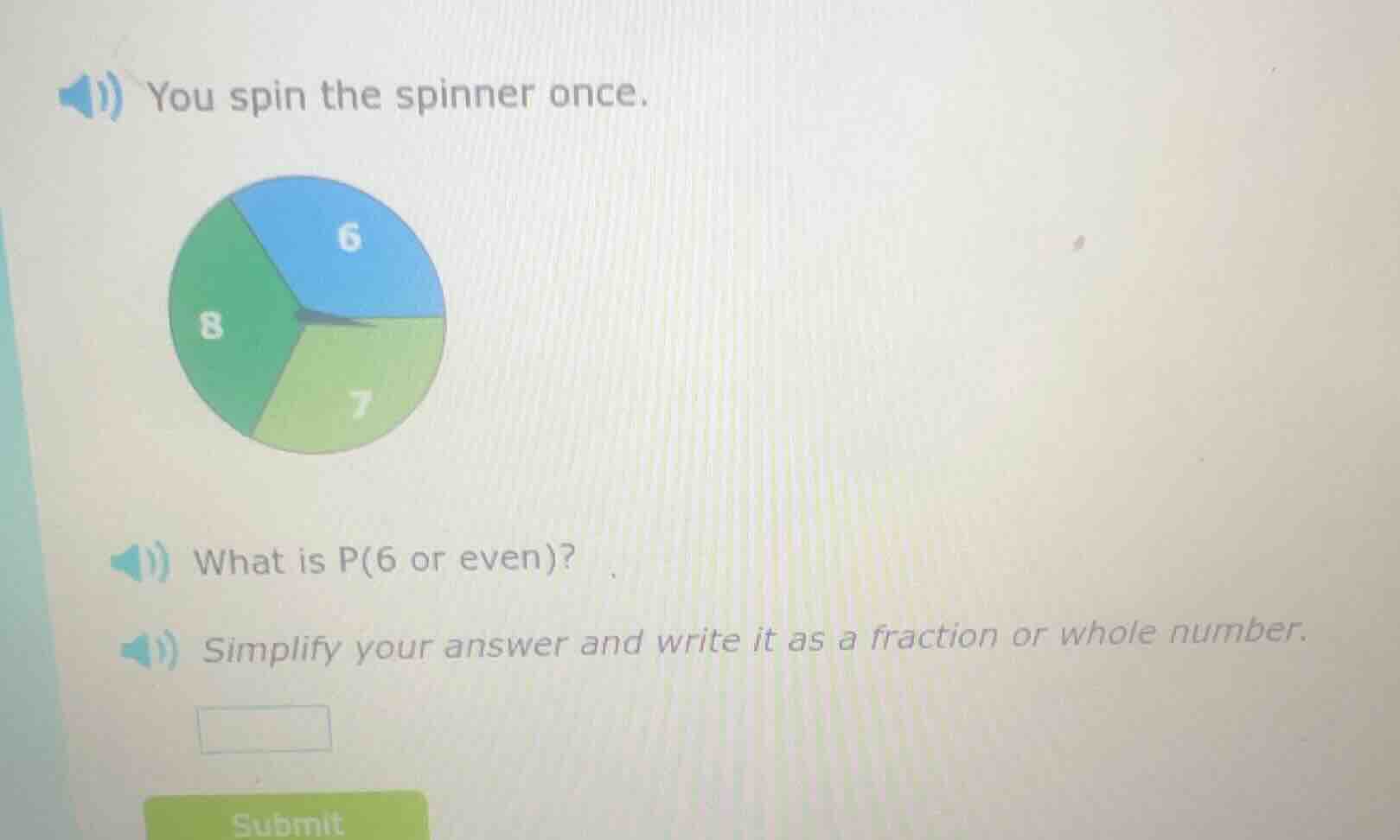 you spin the spinner once. what is p(6 or even)? simplify your answer a…