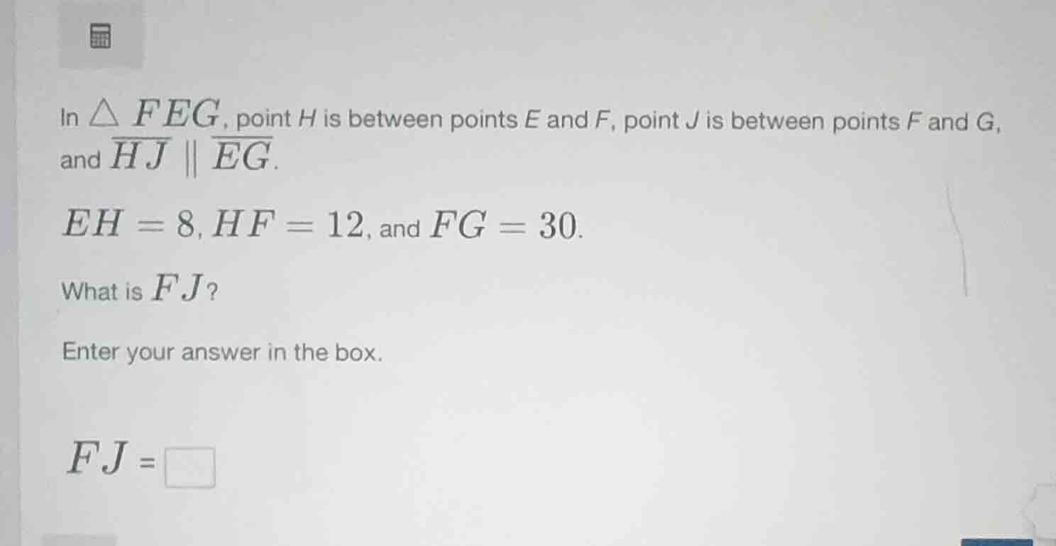 in $\\triangle feg$, point $h$ is between points $e$ and $f$, point $j$…