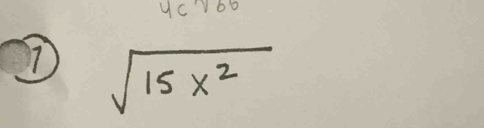 1. \\(sqrt{15x^2}\\)