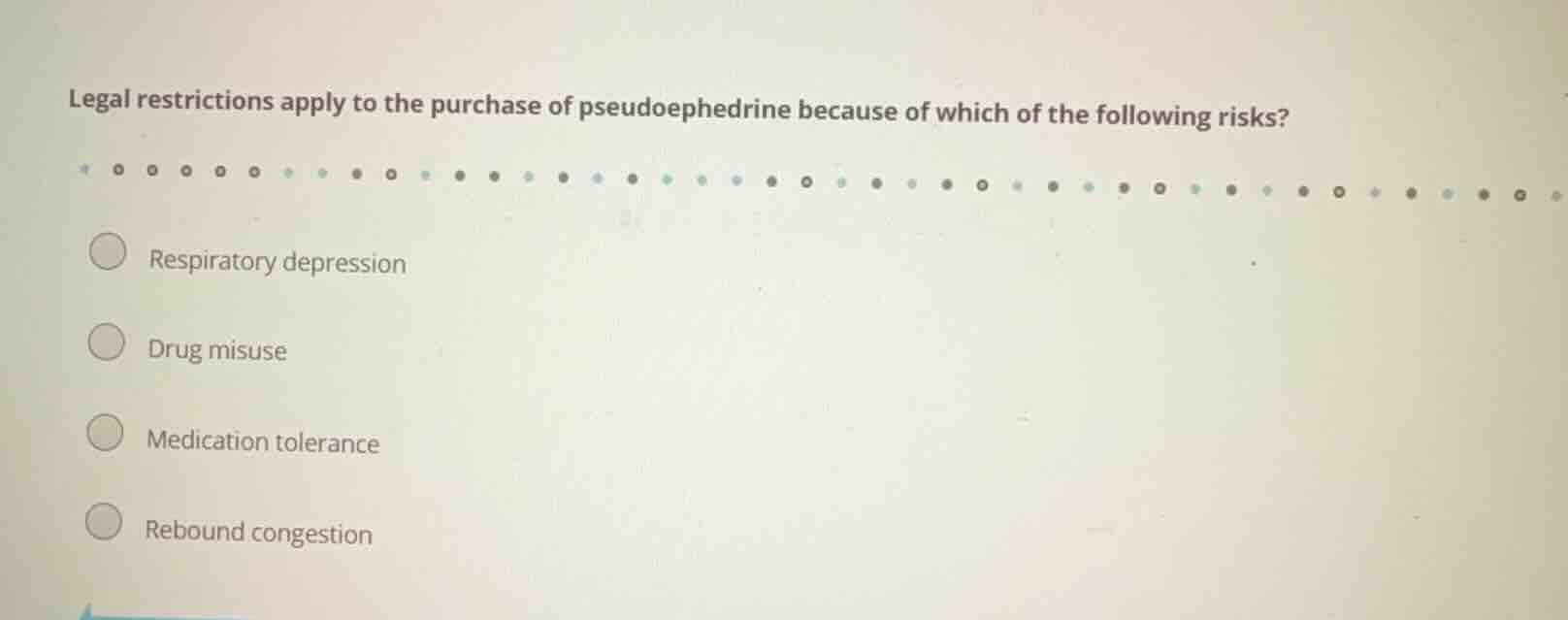 legal restrictions apply to the purchase of pseudoephedrine because of …