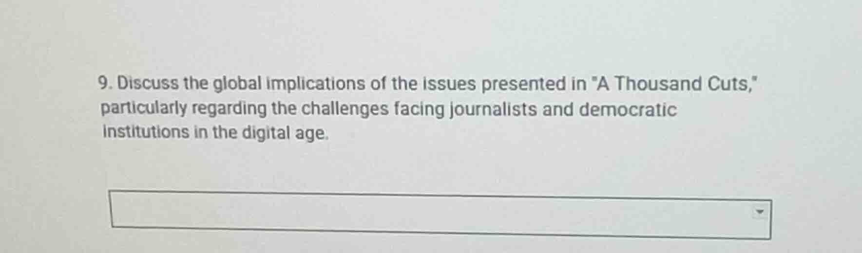 9. discuss the global implications of the issues presented in \a thousa…