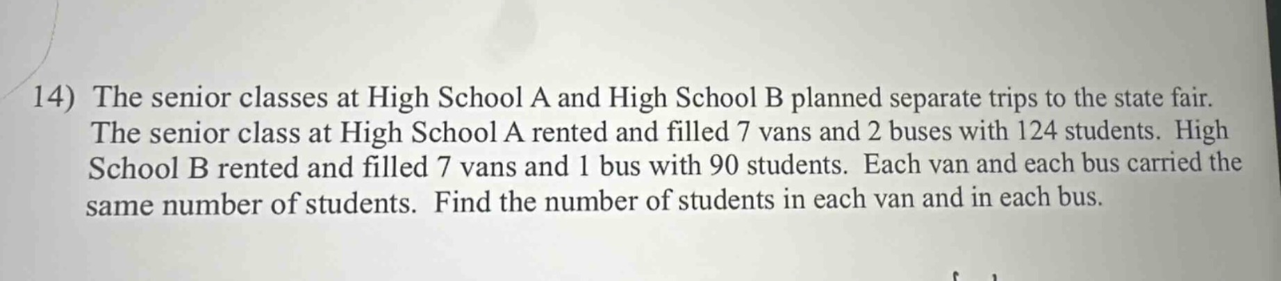 14) the senior classes at high school a and high school b planned separ…