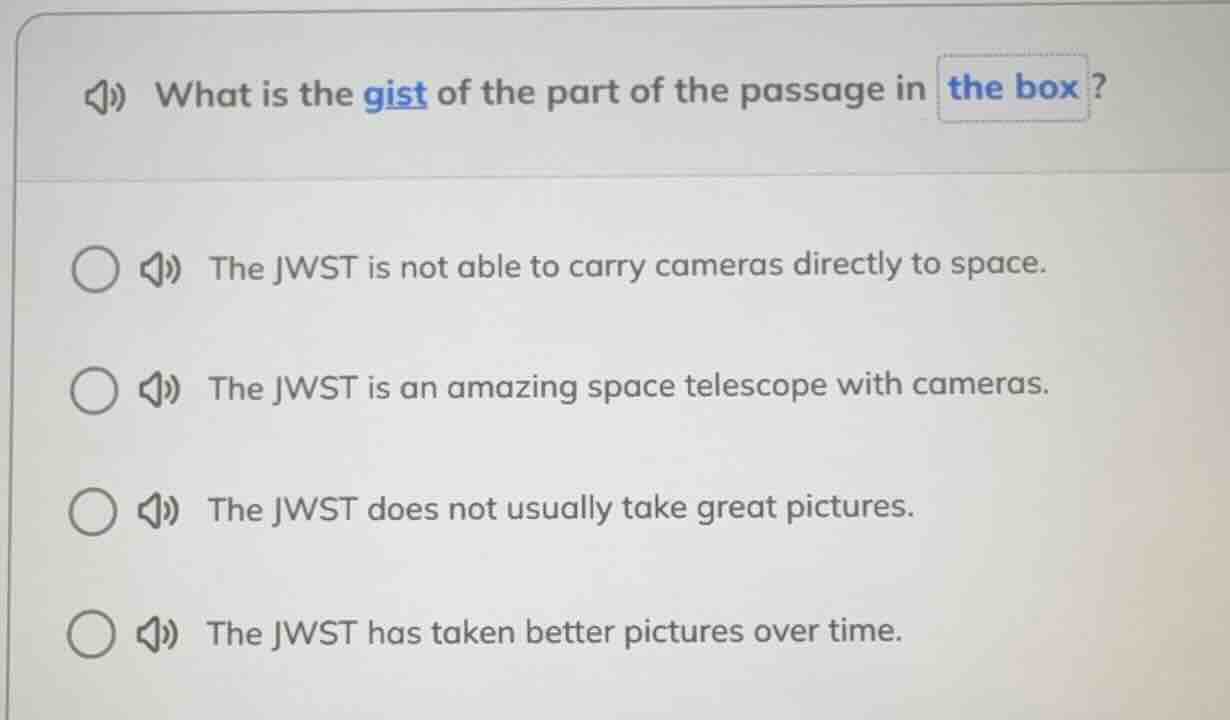 what is the gist of the part of the passage in the box? the jwst is not…