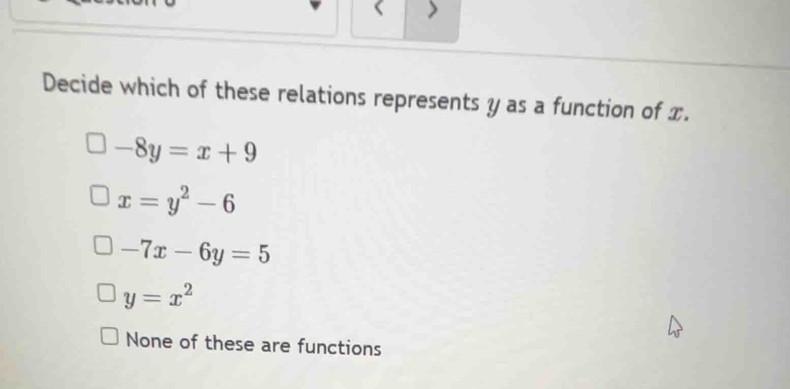 decide which of these relations represents ( y ) as a function of ( x )…