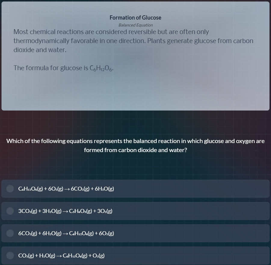 formation of glucose balanced equation most chemical reactions are cons…